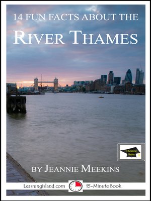 cover image of 14 Fun Facts About the River Thames